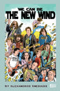 We can be the new wind - Paperback
