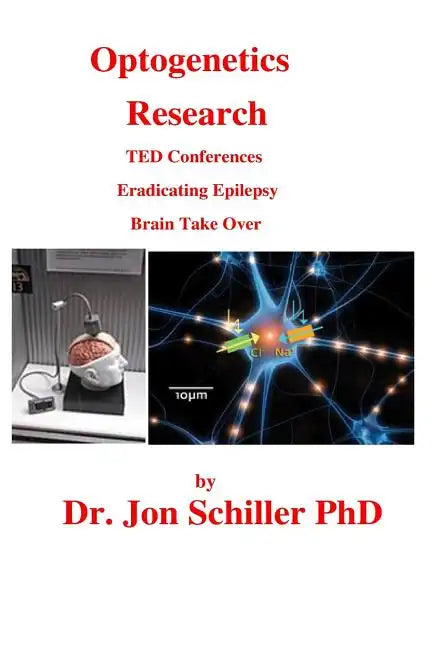 Optogenetics Research - Paperback