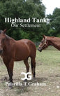 Highland Tank Our Settlement - Hardcover