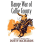 Range War of Callie County - Paperback