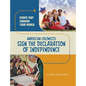American Colonists Sign the Declaration of Independence - Hardcover