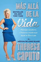 Más Allá de la Vida (There's More to Life Than This): Mensajes Sanadores E Historias Asombrosas Desde El Otro Lado - Paperback