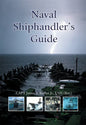 Naval Shiphandler's Guide - Hardcover