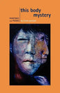 This Body Mystery - Paperback