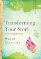 Transforming Your Story: A Path to Healing After Abortion - Paperback