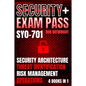 Security+ Exam Pass: Security Architecture, Threat Identification, Risk Management, Operations - Paperback
