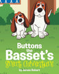 Buttons the Basset's Great Adventure - Paperback