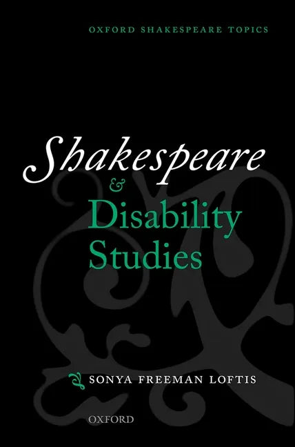 Shakespeare and Disability Studies - Paperback