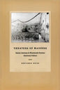 Theaters of Madness: Insane Asylums and Nineteenth-Century American Culture - Paperback