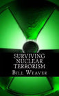 Surviving Nuclear Terrorism - Paperback