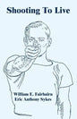 Shooting To Live - Paperback