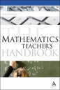 The Mathematics Teacher's Handbook - Paperback