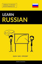 Learn Russian - Quick / Easy / Efficient: 2000 Key Vocabularies - Paperback
