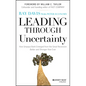Leading Through Uncertainty: How Umpqua Bank Emerged from the Great Recession Better and Stronger than Ever - Hardcover