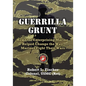 Guerrilla Grunt - Paperback