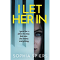 I Let Her In: A gripping and unputdownable psychological thriller - Paperback