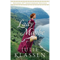 Lady Maybe: Revised 10th Anniversary Edition - Hardcover