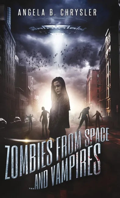 Zombies from Space and Vampires - Hardcover