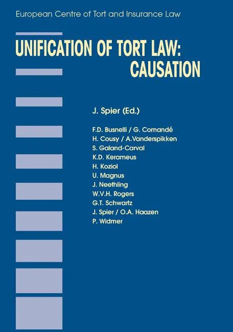 Unification of Tort Law: Causation - Paperback