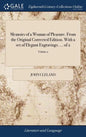 Memoirs of a Woman of Pleasure. From the Original Corrected Edition. With a set of Elegant Engravings. ... of 2; Volume 2 - Hardcover