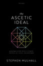The Ascetic Ideal: Genealogies of Life-Denial in Religion, Morality, Art, Science, and Philosophy - Hardcover