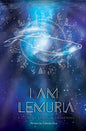 I AM Lemuria: A Story of Spiritual Awakening - Paperback