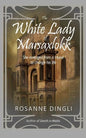 The White Lady of Marsaxlokk - Paperback