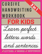 Cursive Handwriting Workbook for Kids: cursive handwriting practice book for kids, learning & practice workbook to master letters, words & sentences i - Paperback