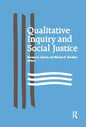 Qualitative Inquiry and Social Justice: Toward a Politics of Hope - Paperback