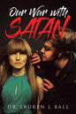 Our War With Satan - Paperback