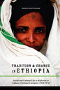 Tradition & Change in Ethiopia: Social and Cultural Life as Reflected in Amharic Fictional Literature (1930-1974) - Paperback