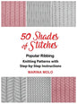 50 Shades of Stitches - Vol 1: Popular Ribbing - Hardcover