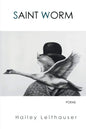Saint Worm: Poems - Paperback