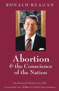 Abortion & the Conscience of the Nation - Paperback
