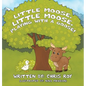 Little Moose, Little Moose, Playing With A Goose! - Hardcover
