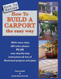 How To Build a Carport: the easy way - Paperback