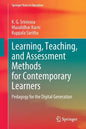 Learning, Teaching, and Assessment Methods for Contemporary Learners: Pedagogy for the Digital Generation - Paperback