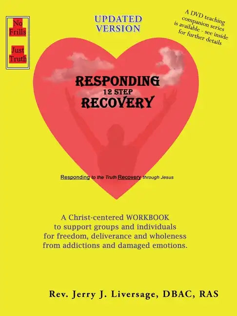 Responding 12-Step Recovery - Paperback