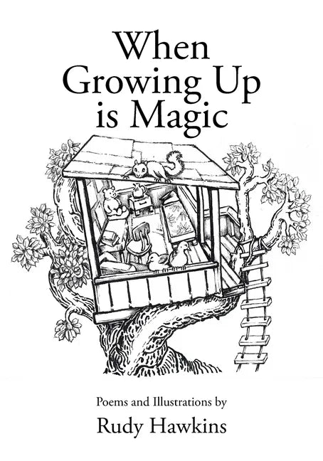 When Growing Up is Magic - Paperback