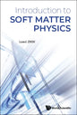 Introduction to Soft Matter Physics - Hardcover