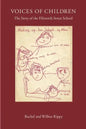 Voices of Children: The Story of the Fifteenth Street School - Paperback