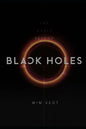 The World beyond Black Holes: The Mathematical Framework for the Physics of Black Holes, based on the New Theory - Paperback