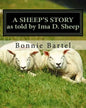 A Sheep's Story: A sheep looks at the 23rd Psalm - Paperback