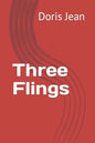 Three Flings - Paperback