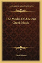 The Modes of Ancient Greek Music - Paperback