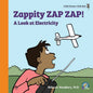 Zappity ZAP ZAP! A Look at Electricity - Paperback