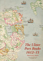The Ulster Port Books, 1612-15 - Paperback