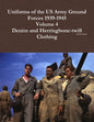 Uniforms of the US Army Ground Forces 1939-1945, Volume 4, Denim and HBT Clothing - Paperback