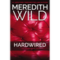 Hardwired: The Hacker Series #1 - Paperback