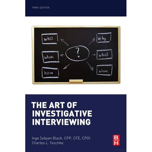 The Art of Investigative Interviewing - Paperback